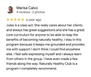 5-star Google review of the Naturally Healthy Club by Marisa Calvo